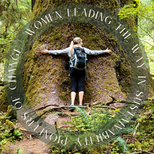 Women Leading the Way in Sustainability: Pioneers of Change